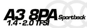 A3 8PA Sportback 1.4 2.0 TFSI